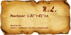 Machner Lóránt névjegykártya